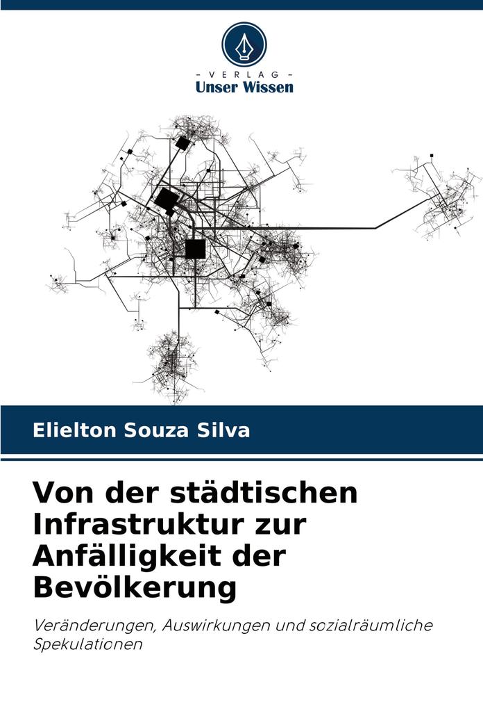 Von der städtischen Infrastruktur zur Anfälligkeit der Bevölkerung
