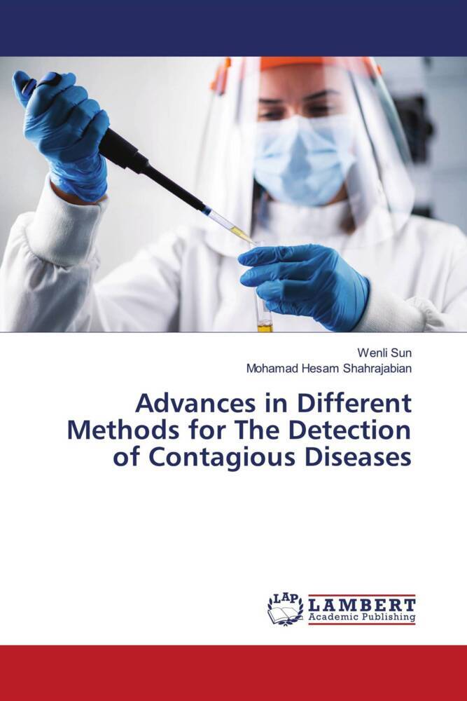 Advances in Different Methods for The Detection of Contagious Diseases