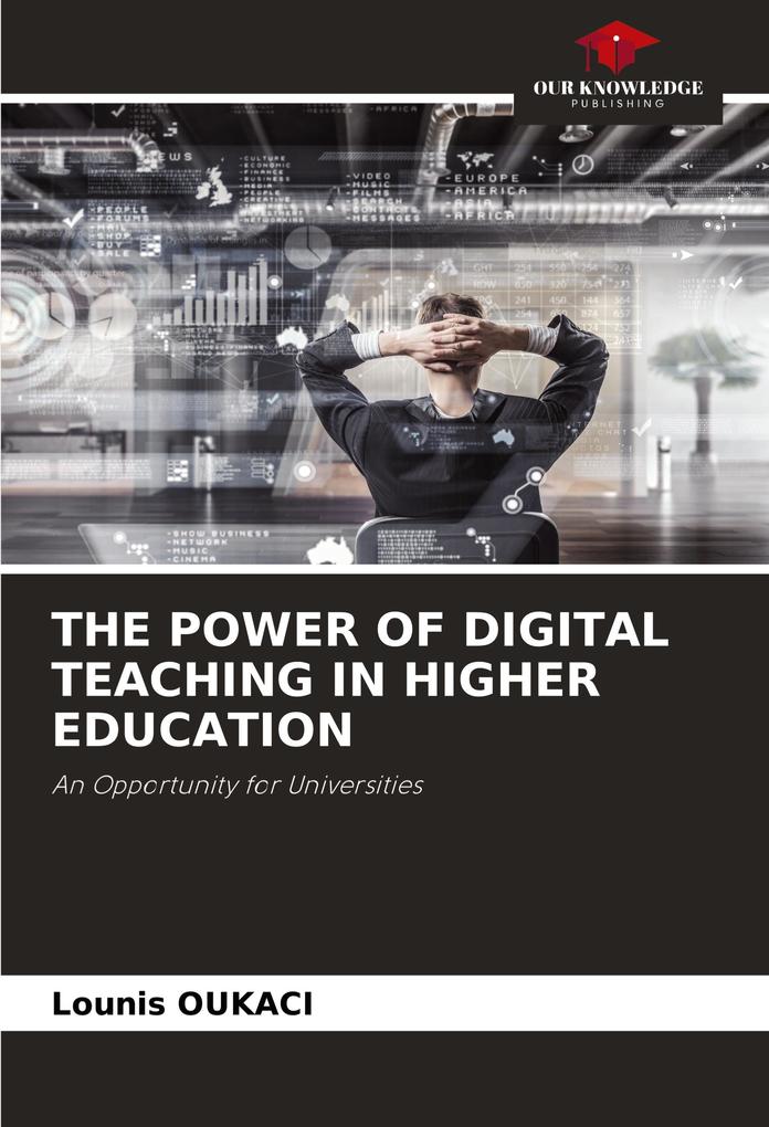 THE POWER OF DIGITAL TEACHING IN HIGHER EDUCATION
