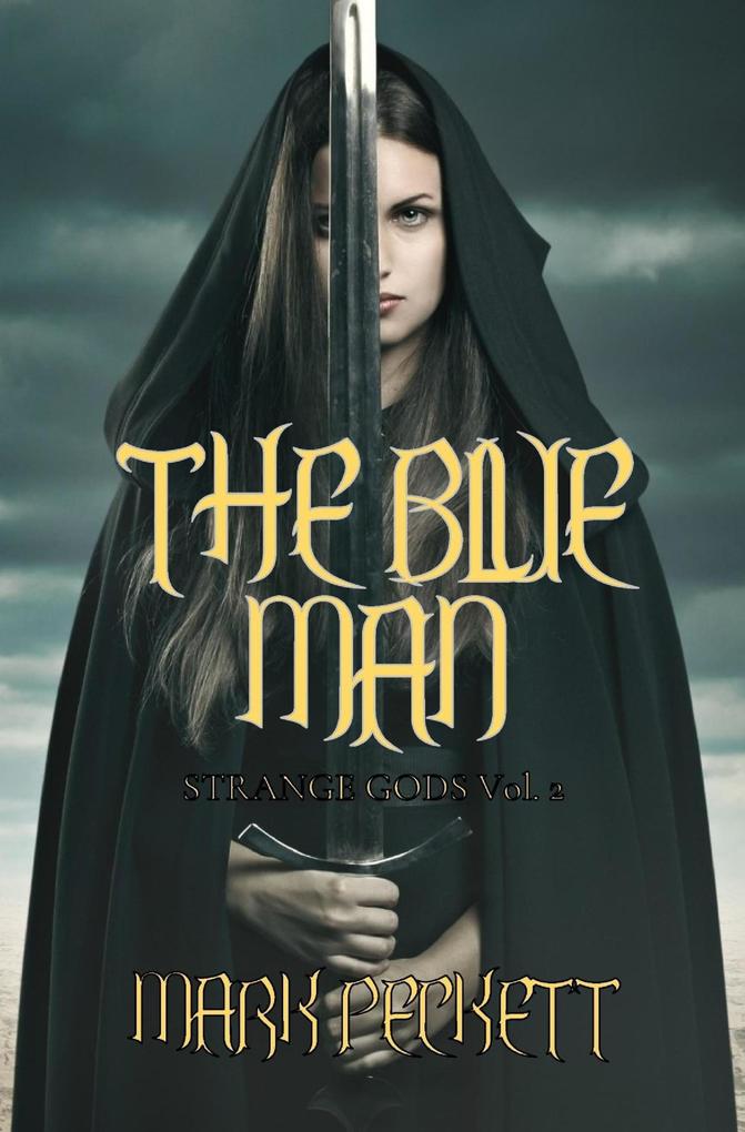 The Blue Man (Strange Gods #2)