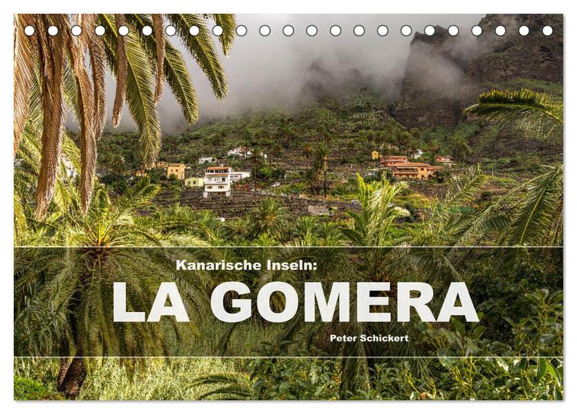 Kanarische Inseln: La Gomera (Tischkalender 2025 DIN A5 quer) CALVENDO Monatskalender
