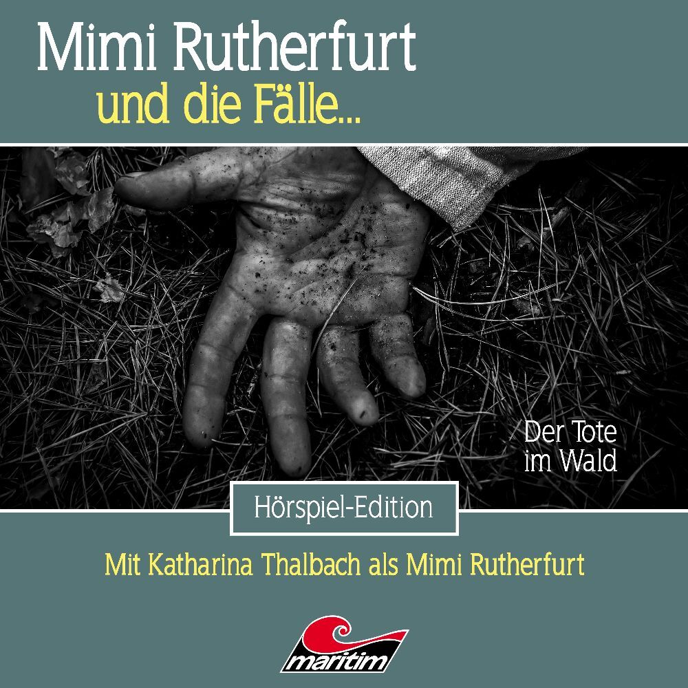 Mimi Rutherfurt - Der Tote im Wald. Folge.61 1 Audio-CD