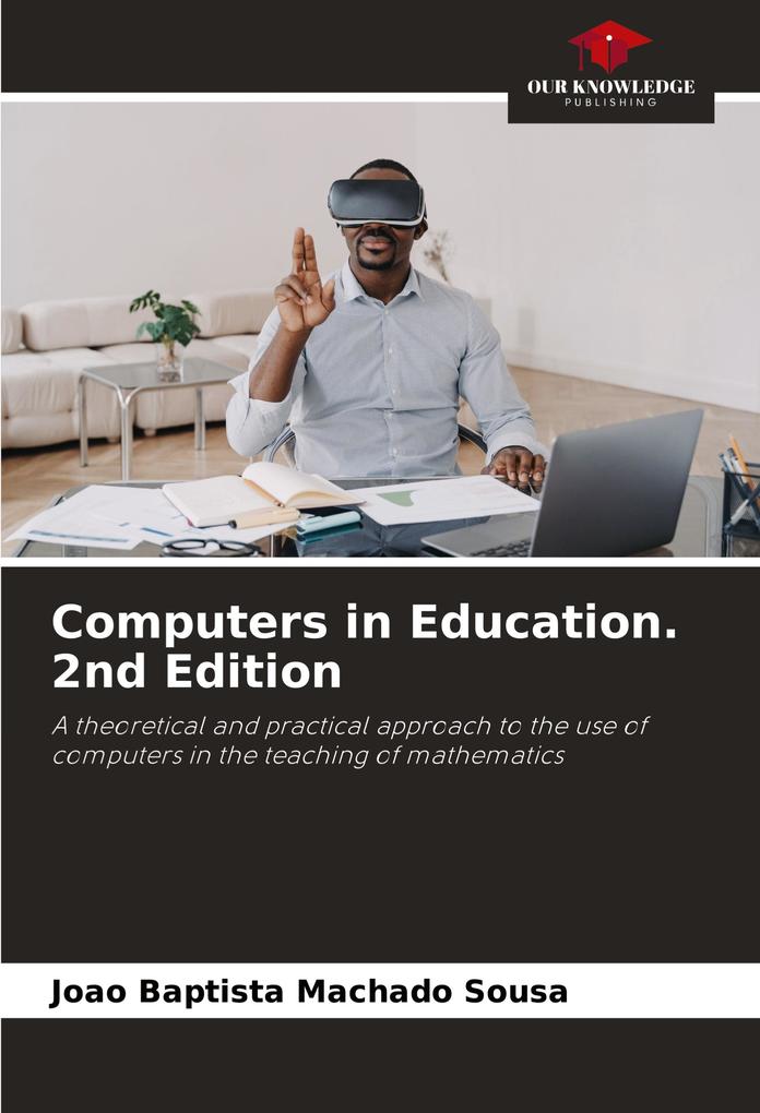 Computers in Education. 2nd Edition