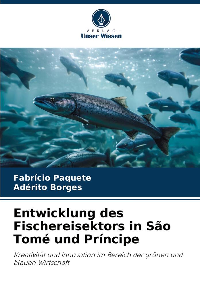 Entwicklung des Fischereisektors in São Tomé und Príncipe