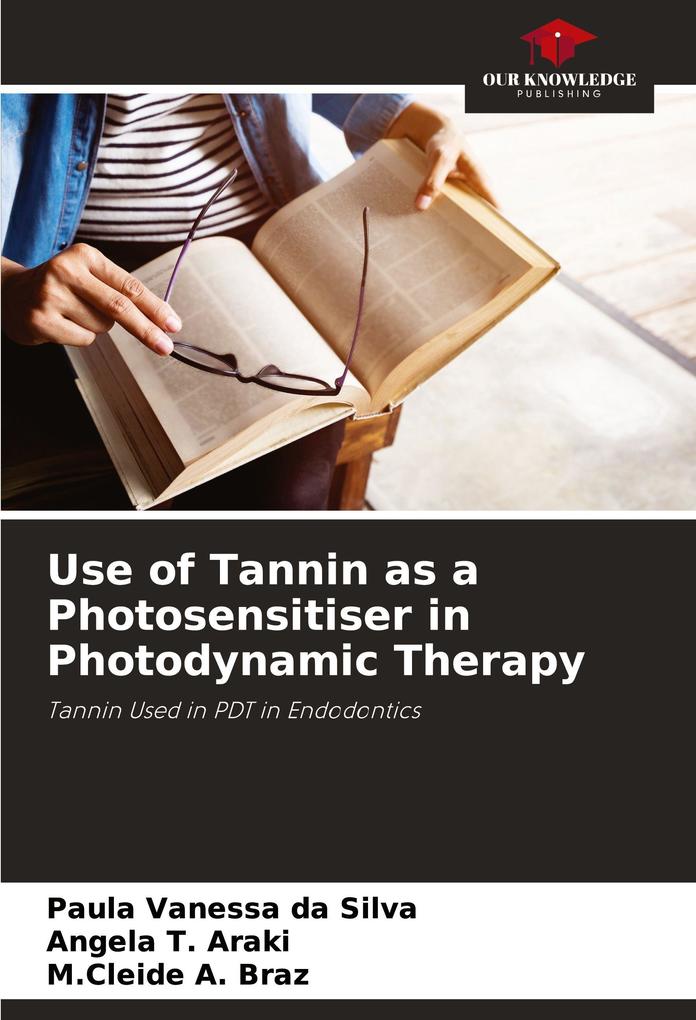Use of Tannin as a Photosensitiser in Photodynamic Therapy