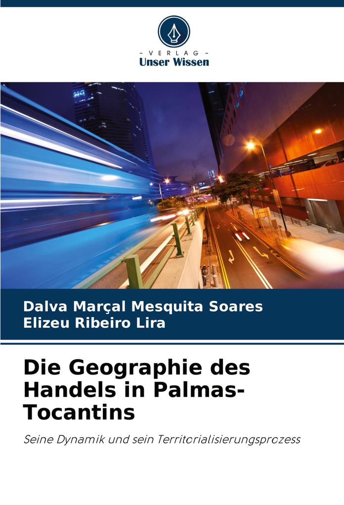 Die Geographie des Handels in Palmas-Tocantins
