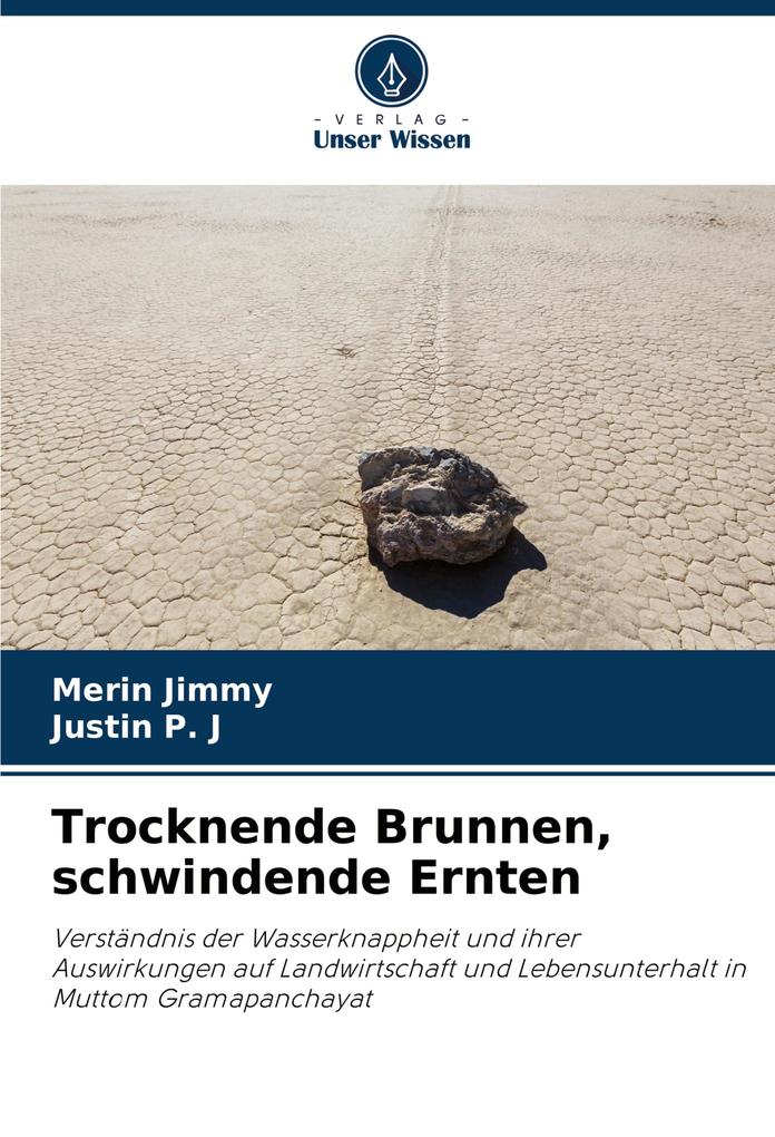 Trocknende Brunnen schwindende Ernten