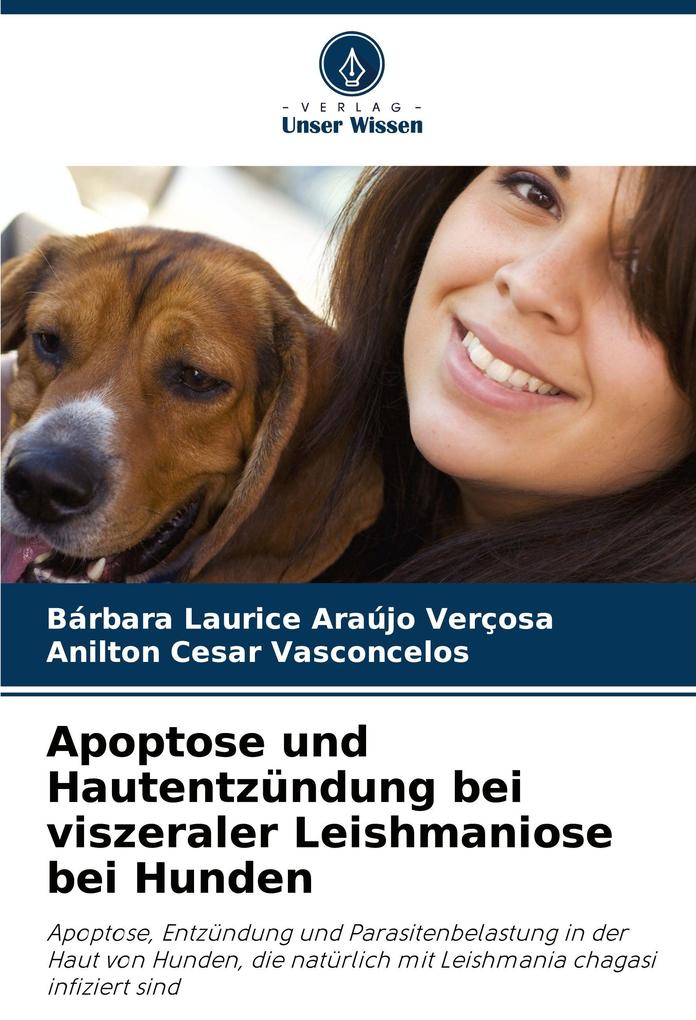 Apoptose und Hautentzündung bei viszeraler Leishmaniose bei Hunden