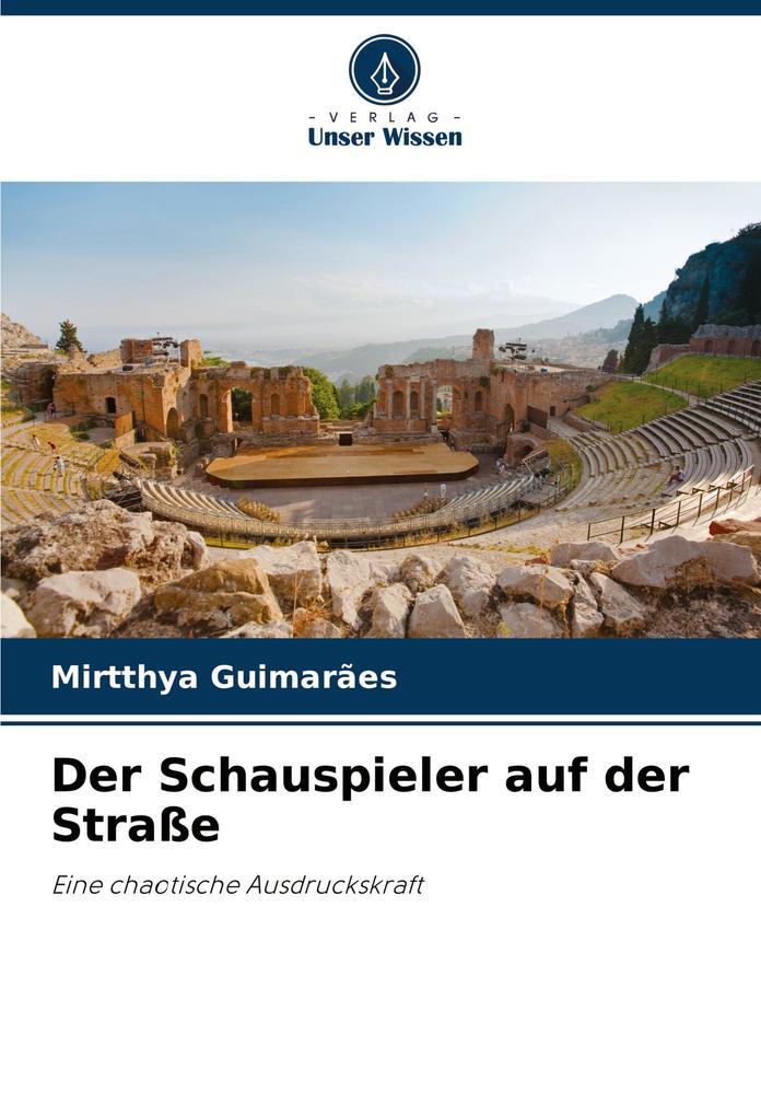 Der Schauspieler auf der Straße