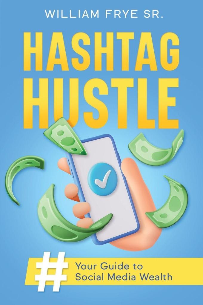 Hashtag Hustle