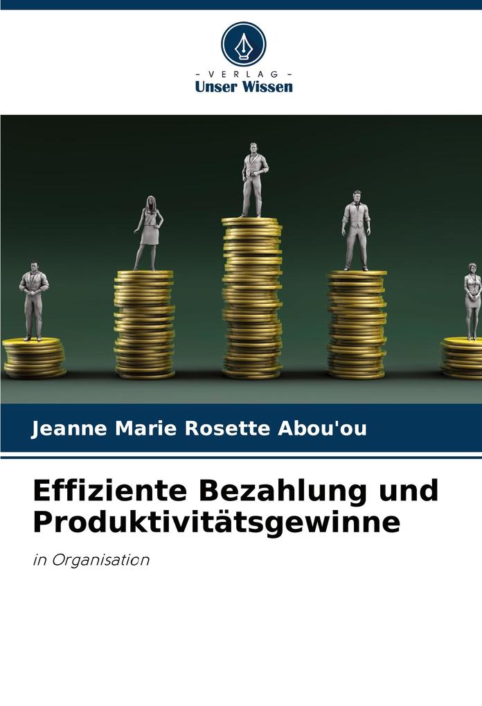Effiziente Bezahlung und Produktivitätsgewinne