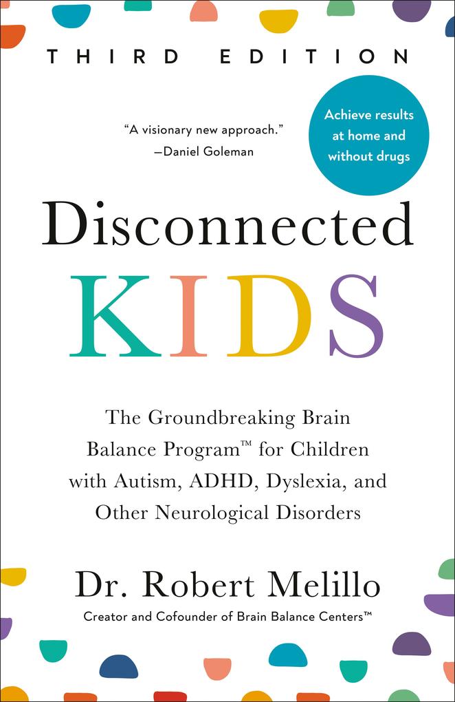 Disconnected Kids Third Edition
