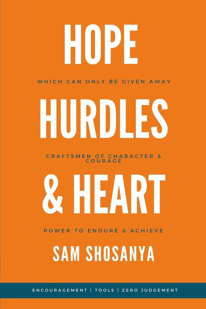 Hope Hurdles and Heart