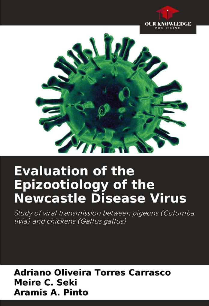 Evaluation of the Epizootiology of the Newcastle Disease Virus
