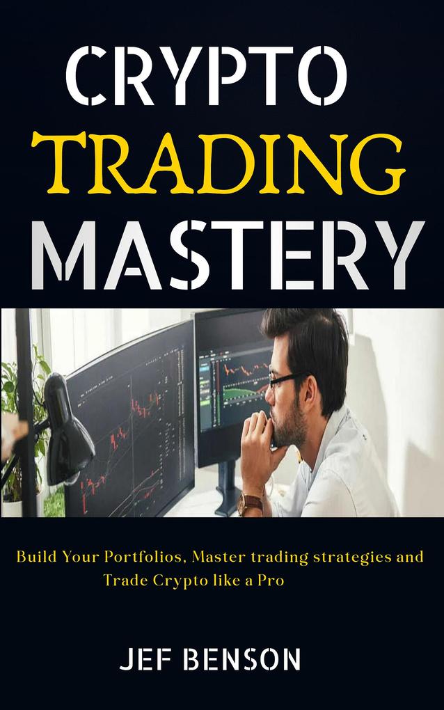 Crypto Trading Mastery