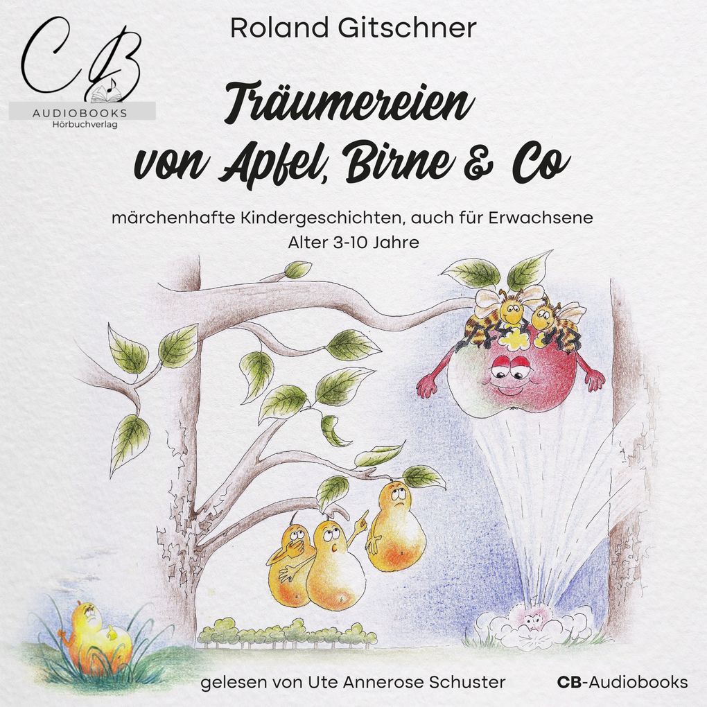 Träumereien von Apfel Birne & Co