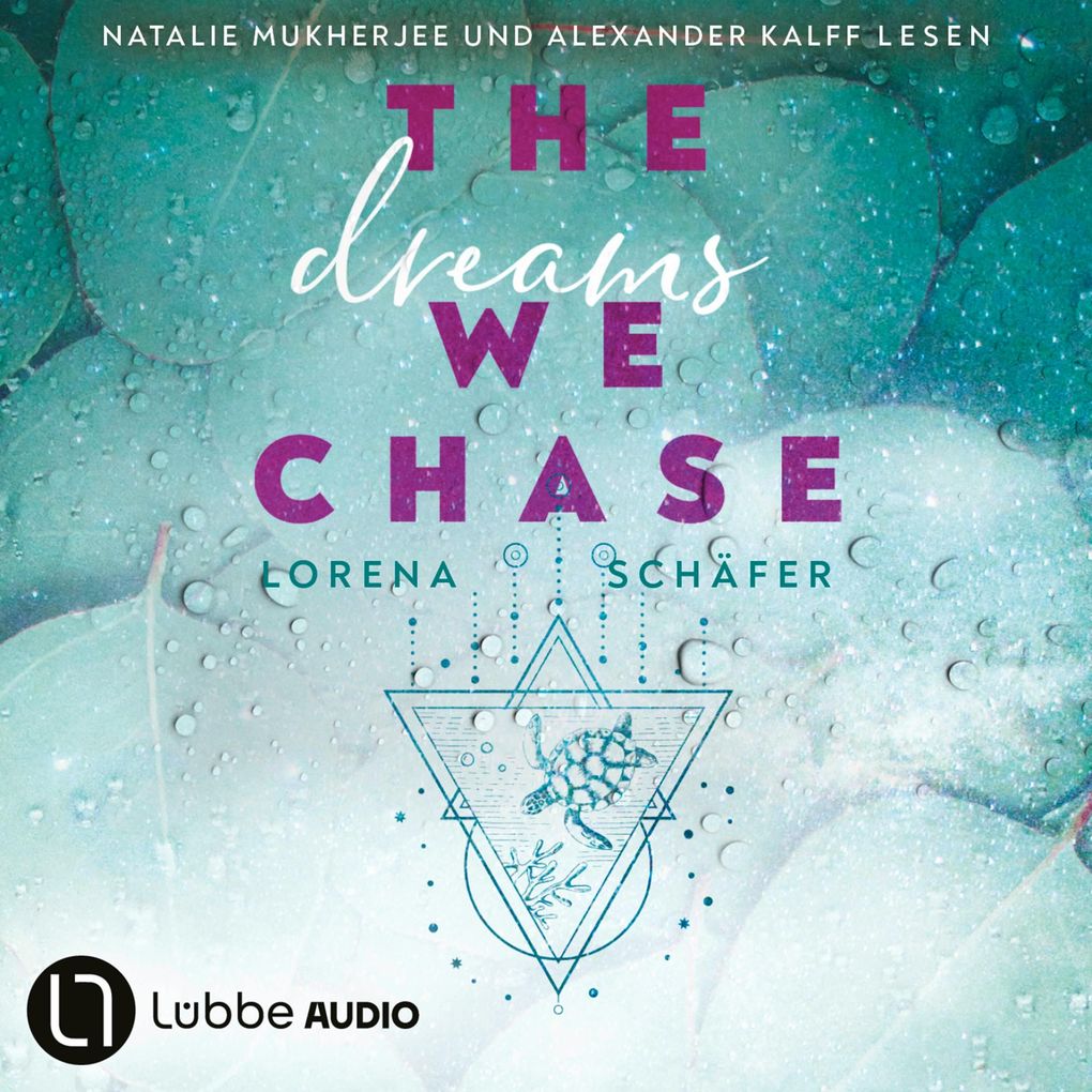 The dreams we chase - Emerald Bay Teil 3