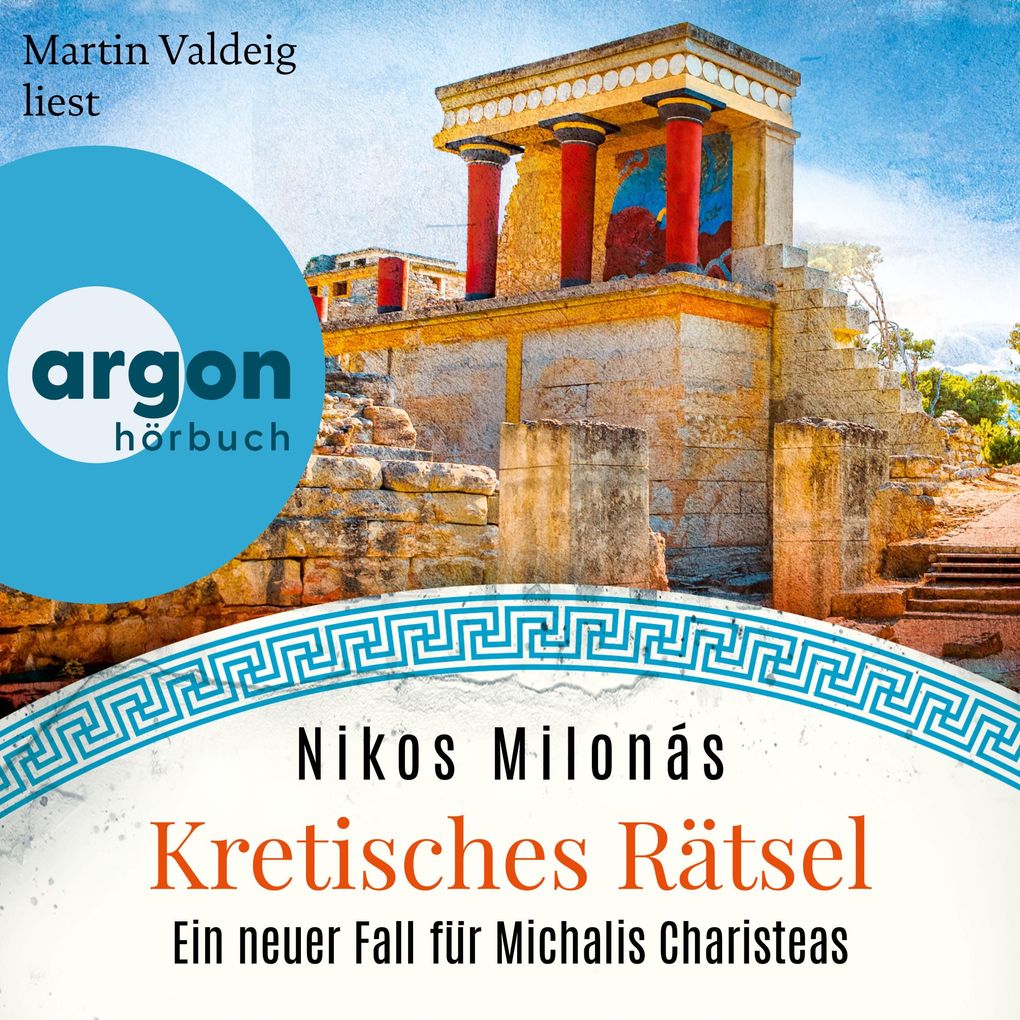 Kretisches Rätsel - Ein neuer Fall für Michalis Charisteas