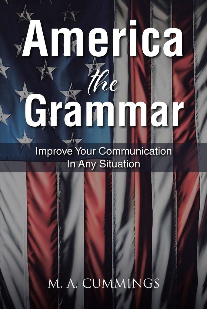 America the Grammar