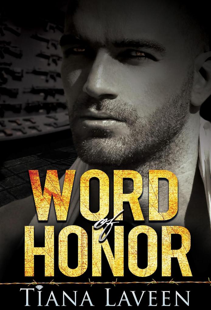 Word of Honor (From Race to Redemption #2)