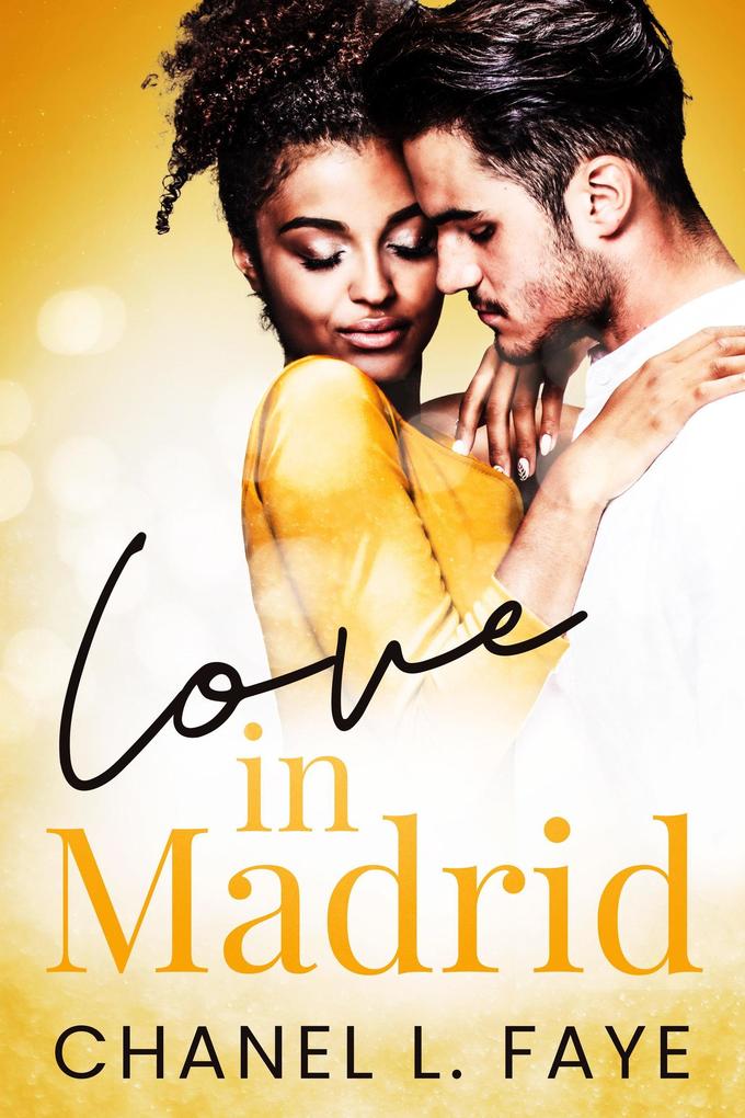 Love in Madrid (Love in... #1)