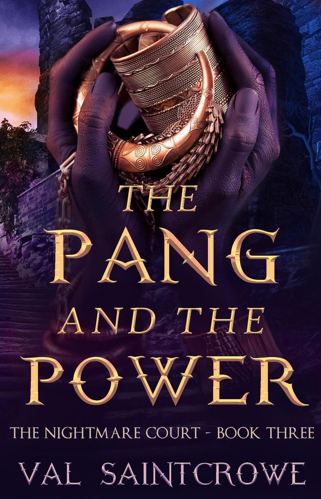 The Pang and the Power (The Nightmare Court #3)