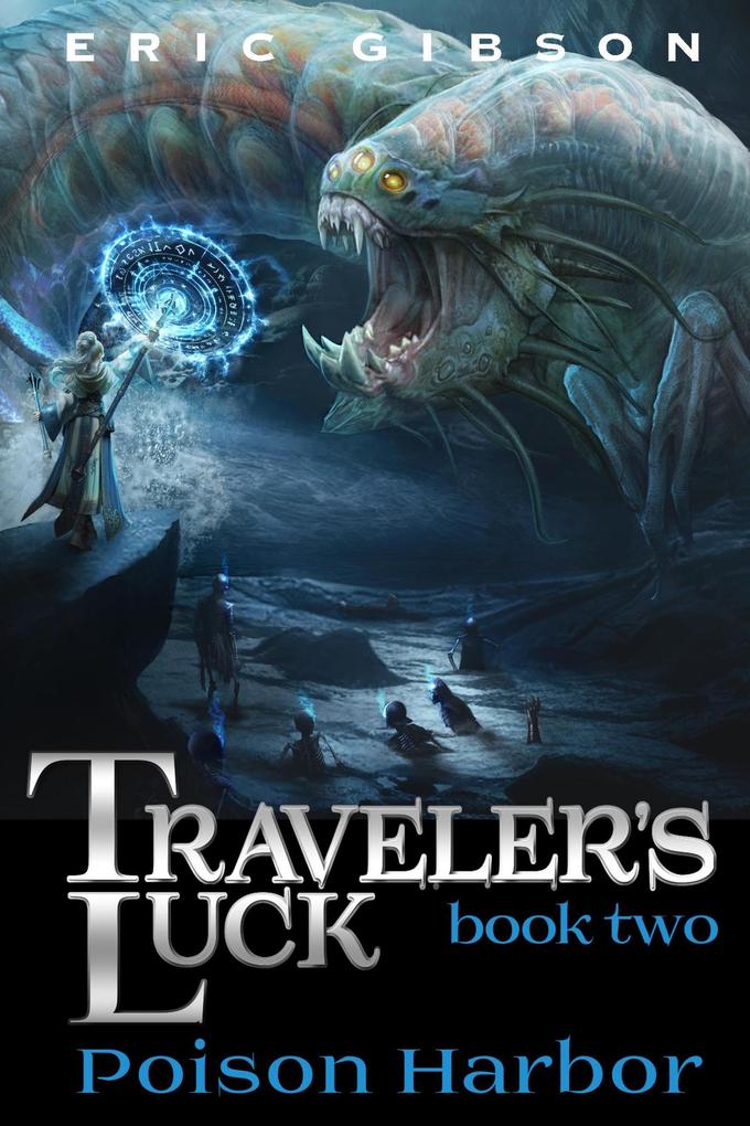 Poison Harbor (Traveler's Luck #2)
