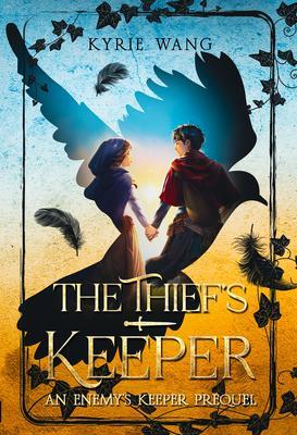 The Thief‘s Keeper