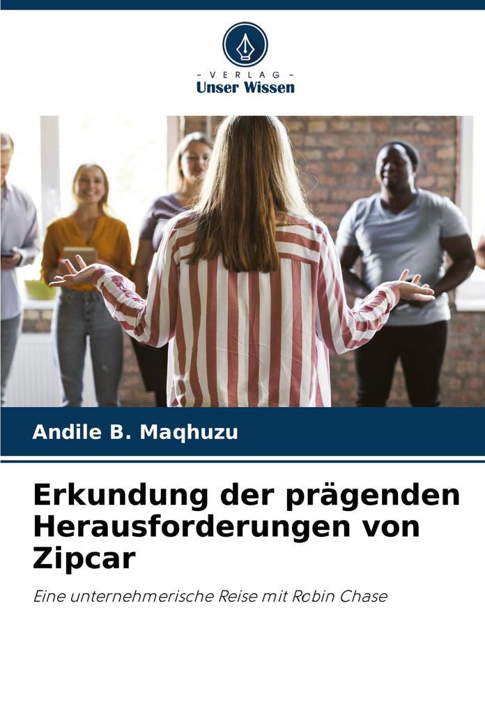 Erkundung der prägenden Herausforderungen von Zipcar