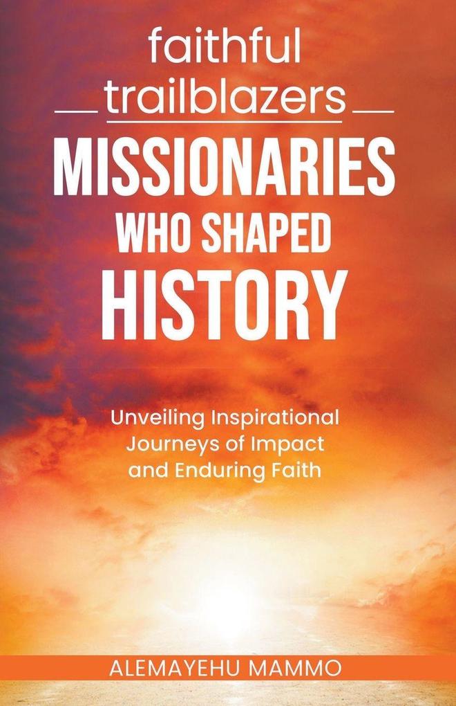 Faithful Trailblazers