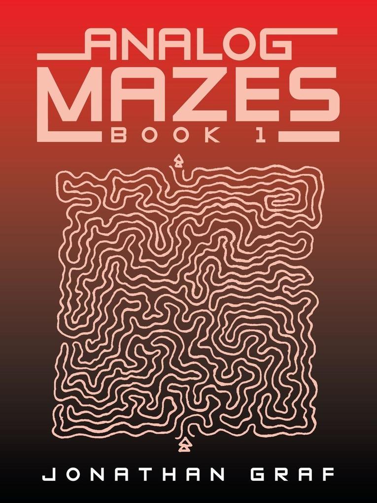 Analog Mazes