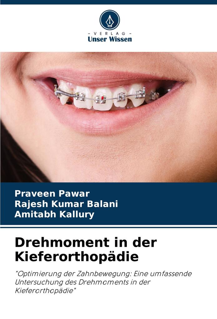 Drehmoment in der Kieferorthopädie