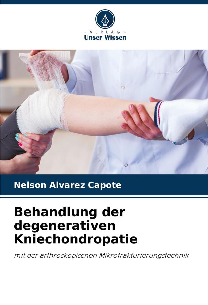 Behandlung der degenerativen Kniechondropatie