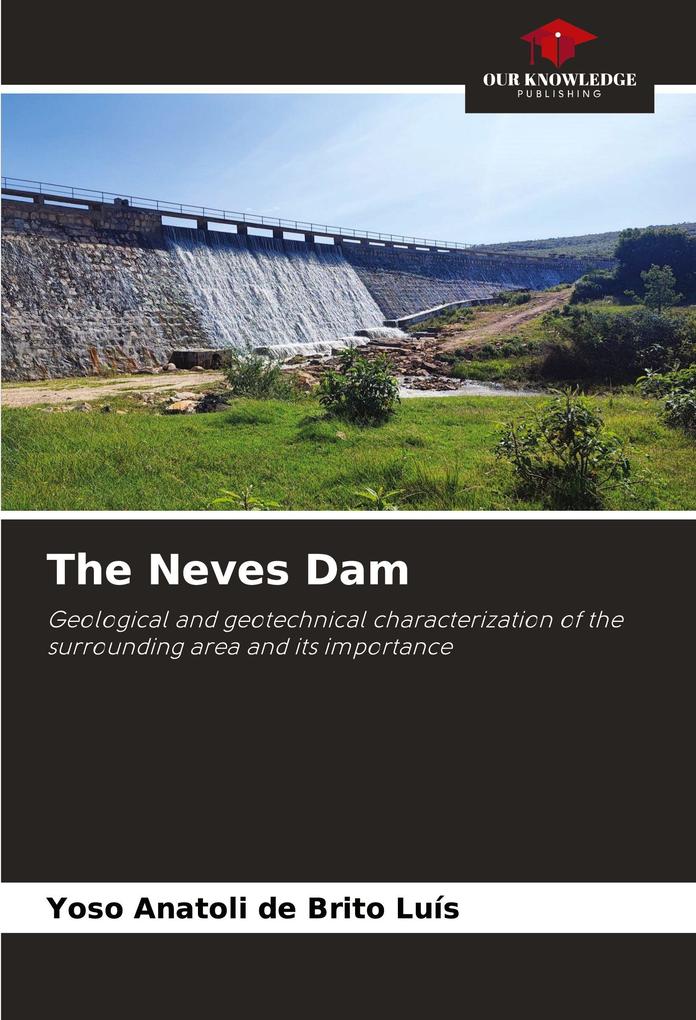 The Neves Dam
