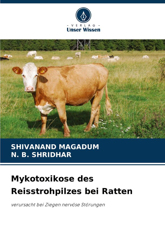 Mykotoxikose des Reisstrohpilzes bei Ratten
