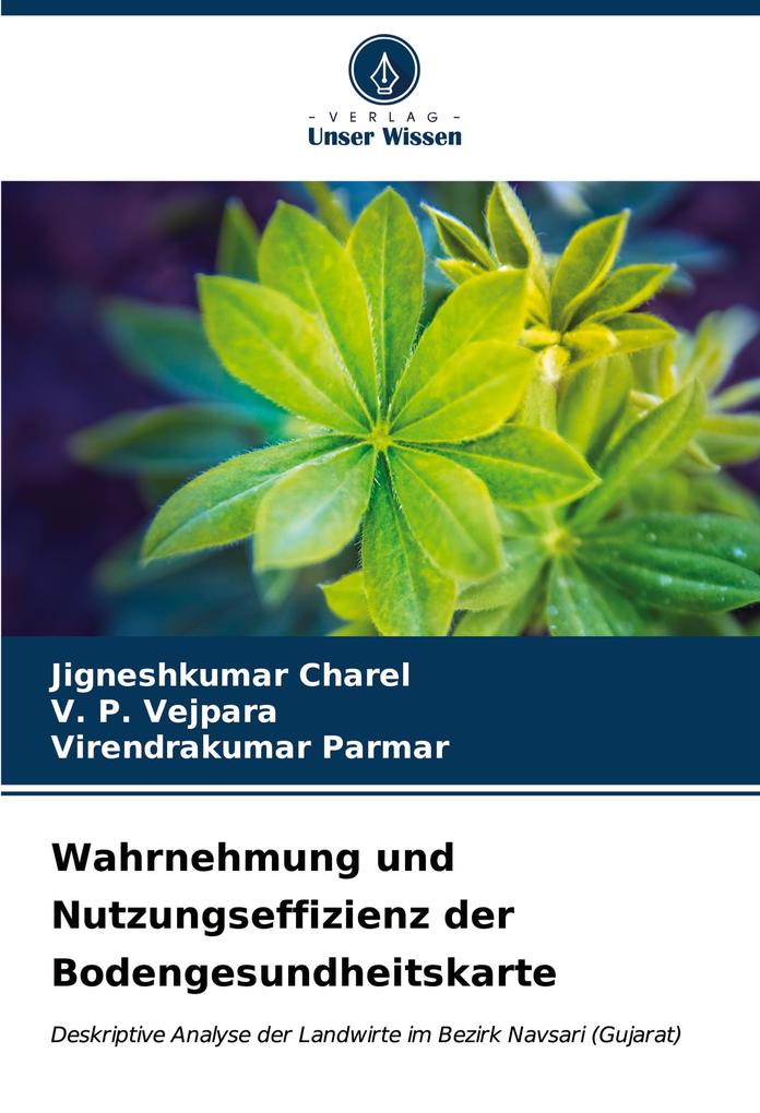 Wahrnehmung und Nutzungseffizienz der Bodengesundheitskarte