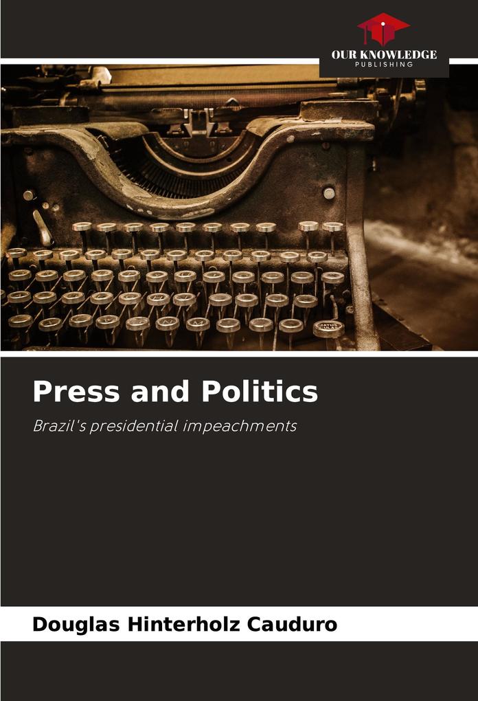 Press and Politics