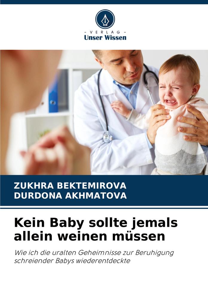 Kein Baby sollte jemals allein weinen müssen