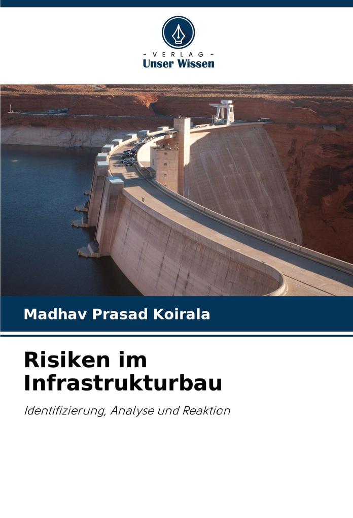 Risiken im Infrastrukturbau