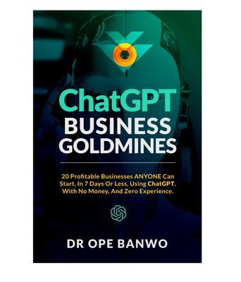 CHATGPT Business Goldmine