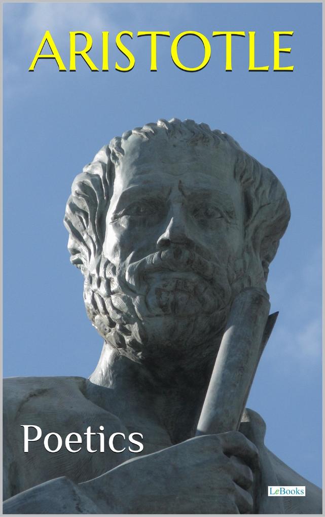 POETICS: Aristotle