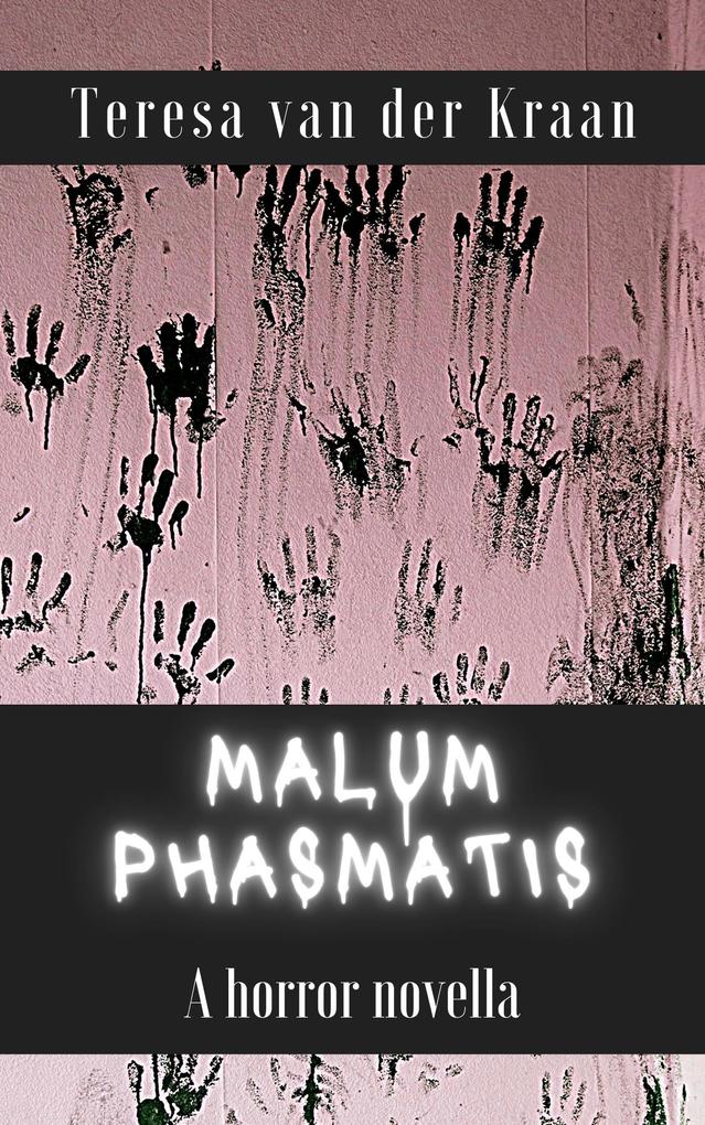 Malum Phasmatis (Abner Hillcrest Series #3)