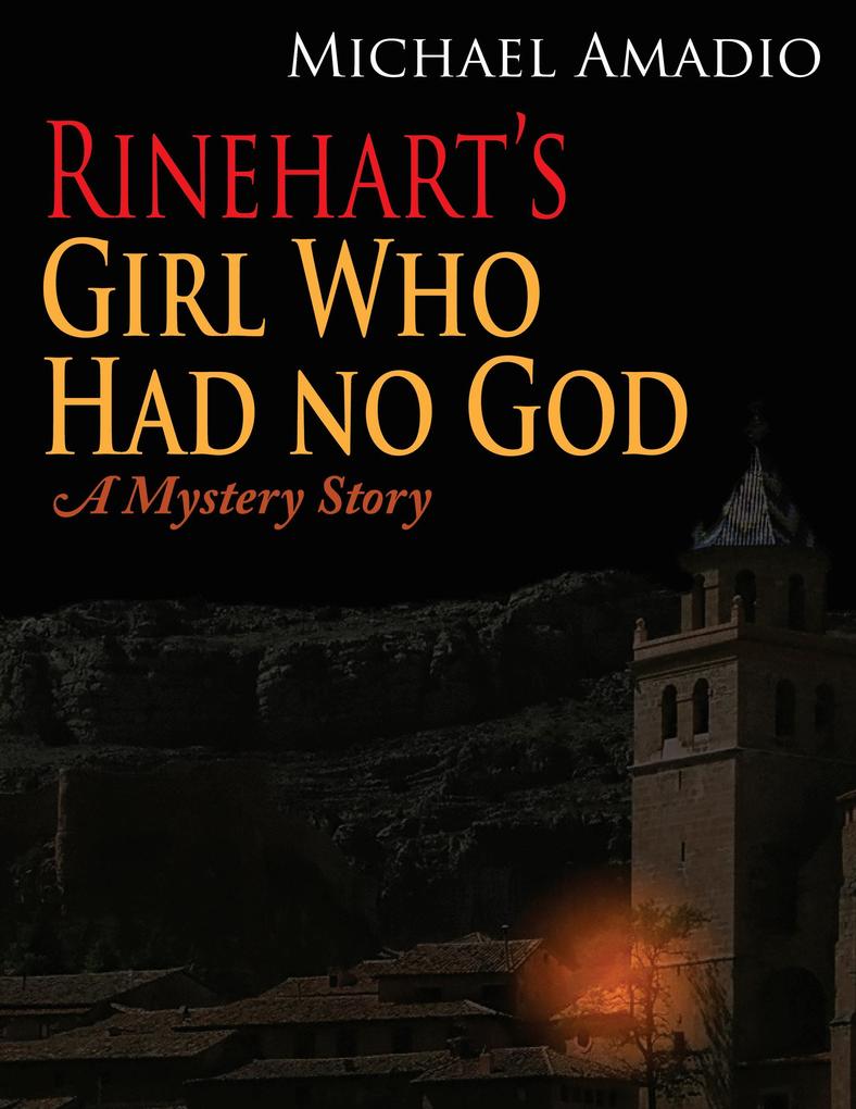 Rinehart‘s Girl Who Had No God