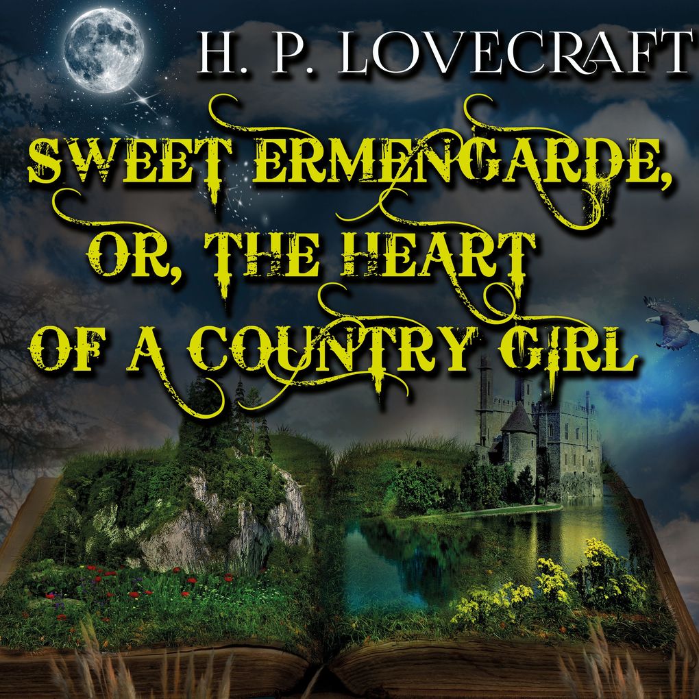 Sweet Ermengarde or The Heart of a Country Girl