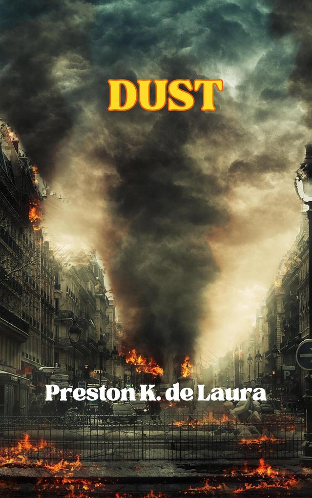 DUST: A science fiction short story