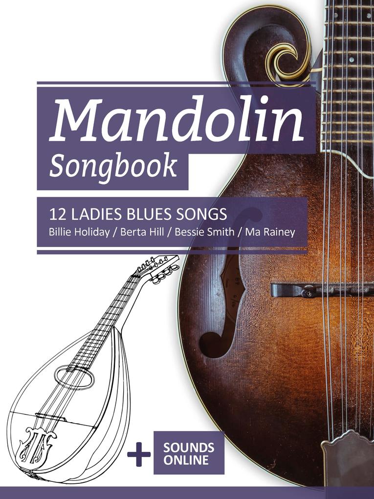 Mandolin Songbook - 12 Ladies Blues Songs