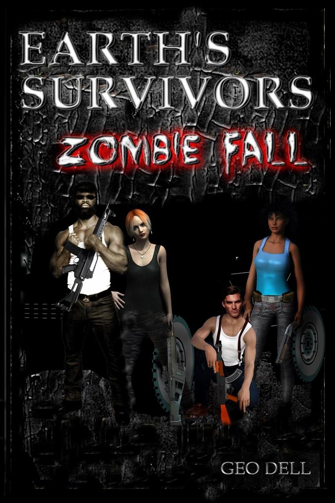 Earth‘s Survivors Zombie Fall