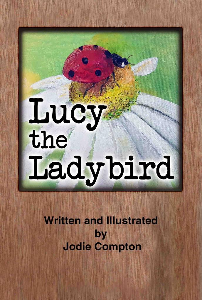 Lucy the Ladybird