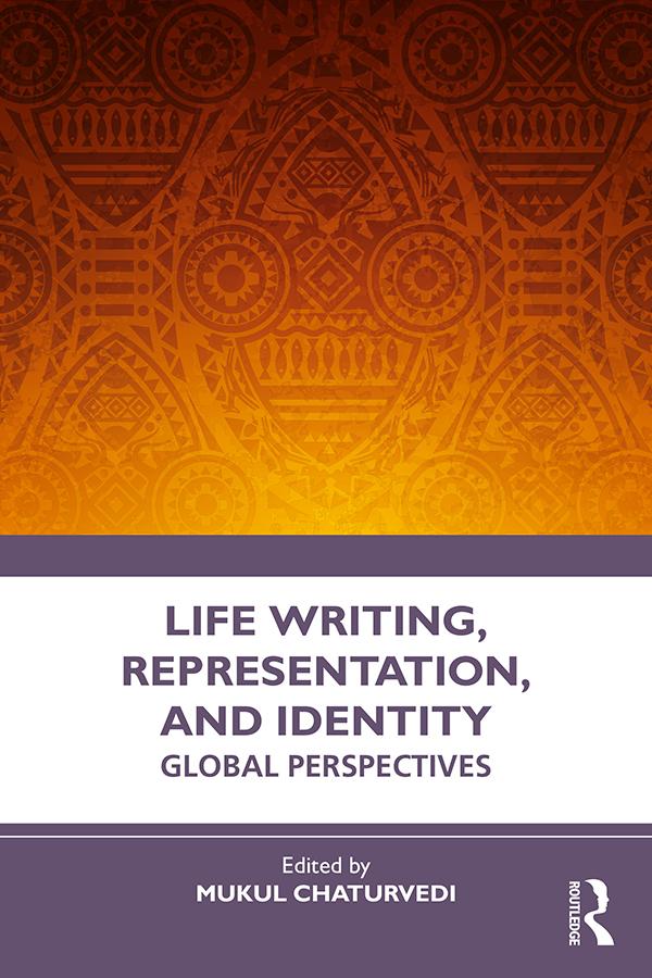 Life Writing Representation and Identity