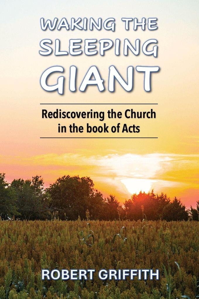 WAKING THE SLEEPING GIANT